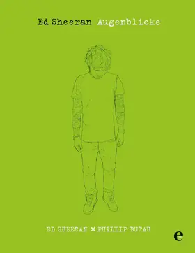 Sheeran / Butah |  Ed Sheeran - mit exklusiven Videos | eBook | Sack Fachmedien