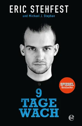 Stehfest / Stephan |  9 Tage wach | eBook | Sack Fachmedien