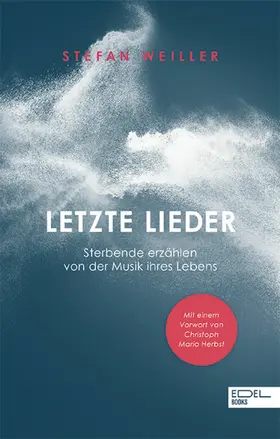 Weiller |  Letzte Lieder | eBook | Sack Fachmedien