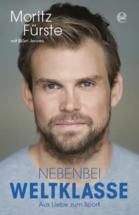 Fürste / Jensen |  Nebenbei Weltklasse | Buch |  Sack Fachmedien