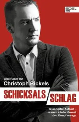 Raack / Rickels |  Schicksalsschlag | Buch |  Sack Fachmedien