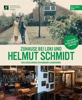 Bundeskanzler-Helmut-Schmidt-Stiftung / Steinbrück |  Zuhause bei Loki und Helmut Schmidt | Buch |  Sack Fachmedien