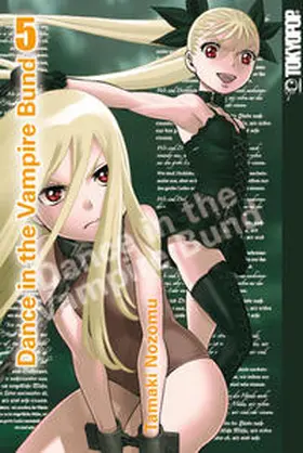 Tamaki |  Dance in the Vampire Bund 05 | Buch |  Sack Fachmedien