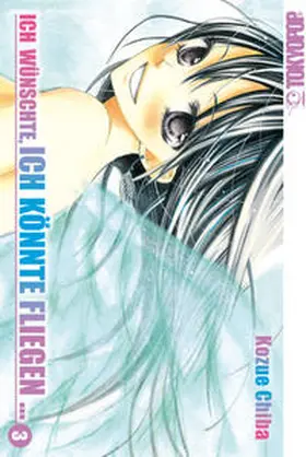 Chiba |  Ich wünschte, ich könnte fliegen ... 03 | Buch |  Sack Fachmedien