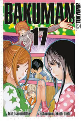 Ohba / Obata | Bakuman. 17 | Buch | 978-3-8420-0581-5 | www2.sack.de