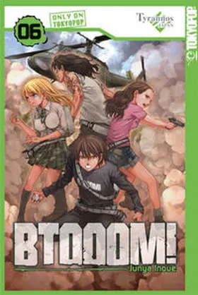 Inoue |  BTOOOM! 06 | Buch |  Sack Fachmedien