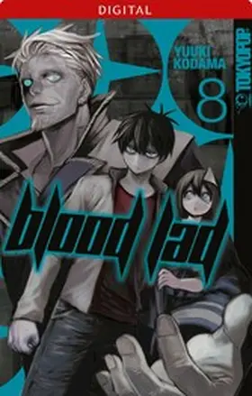 Kodama |  Blood Lad 08: Ab in die Höhle des Ruhms! | eBook | Sack Fachmedien