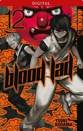 Kodama |  Blood Lad 12: Auftrag zum Töten | eBook | Sack Fachmedien
