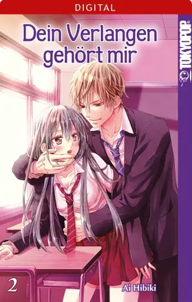 Hibiki |  Dein Verlangen gehört mir 02 | eBook | Sack Fachmedien