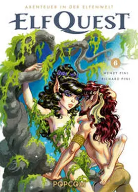Pini |  ElfQuest - Abenteuer in der Elfenwelt 06 | Buch |  Sack Fachmedien