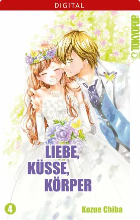 Chiba |  Liebe, Küsse, Körper 04 | eBook | Sack Fachmedien