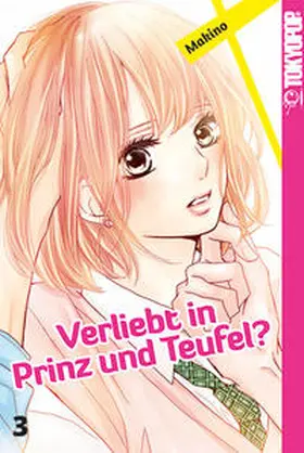 Makino |  Verliebt in Prinz und Teufel? 03 | Buch |  Sack Fachmedien
