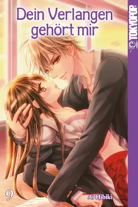 Hibiki |  Dein Verlangen gehört mir 09 | eBook | Sack Fachmedien