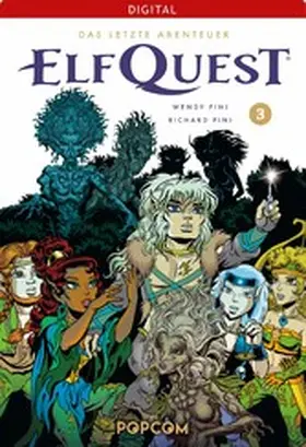 Pini |  ElfQuest – Das letzte Abenteuer 03 | eBook | Sack Fachmedien