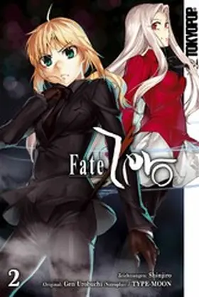 Shinjiro / Urobuchi(Nitroplus) / TYPE-MOON |  Fate Zero - Einzelband 02 | eBook | Sack Fachmedien