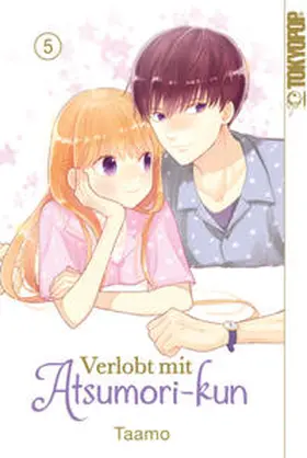 Taamo |  Verlobt mit Atsumori-kun 05 | Buch |  Sack Fachmedien