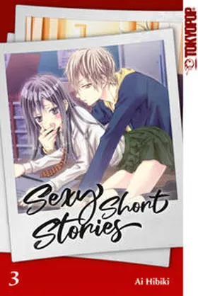 Hibiki |  Sexy Short Stories 03 | Buch |  Sack Fachmedien