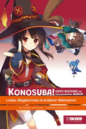 Akatsuki / Mishima |  Konosuba! God's Blessing On This Wonderful World! Light Novel 02 | Buch |  Sack Fachmedien