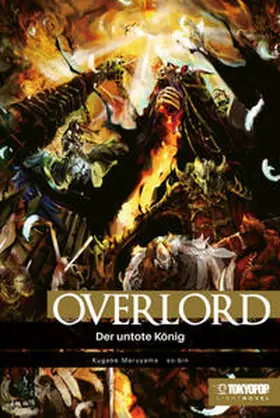 Maruyama / so-bin |  Overlord Light Novel 01 HARDCOVER | Buch |  Sack Fachmedien
