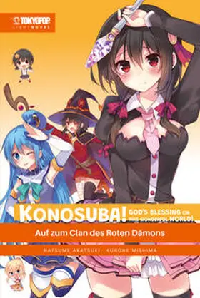 Akatsuki / Mishima |  Konosuba! God's Blessing On This Wonderful World! Light Novel 05 | Buch |  Sack Fachmedien