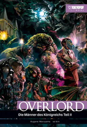 Maruyama / so-bin |  Overlord Light Novel 06 | Buch |  Sack Fachmedien
