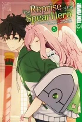 Yusagi |  The Reprise of the Spear Hero, Band 05 | eBook | Sack Fachmedien