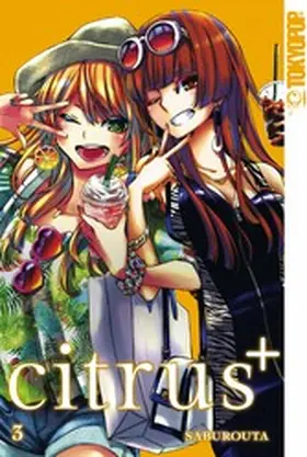 Saburouta |  Citrus+ 03 | eBook | Sack Fachmedien