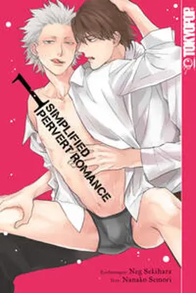 Sekihara / Semori |  Simplified Pervert Romance 01 | Buch |  Sack Fachmedien