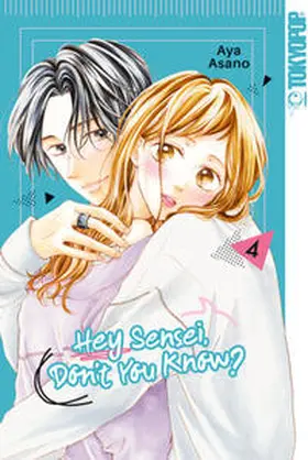 Asano |  Hey Sensei, Don't You Know? 04 | Buch |  Sack Fachmedien