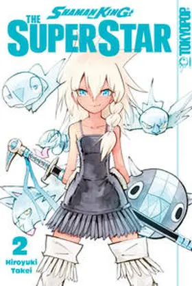 Takei | Shaman King - The Super Star 02 | Buch | 978-3-8420-9155-9 | www2.sack.de