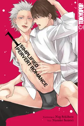 Sekihara / Semori |  Simplified Pervert Romance, Band 01 | eBook | Sack Fachmedien