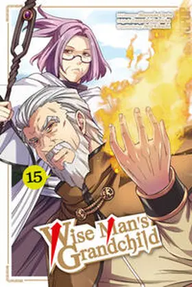 Yoshioka / Yoshida / Ogata |  Wise Man's Grandchild 15 | Buch |  Sack Fachmedien