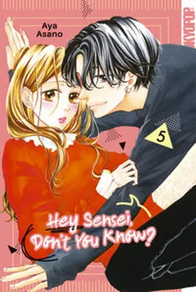 Asano |  Hey Sensei, Don't You Know?, Band 05 | eBook | Sack Fachmedien