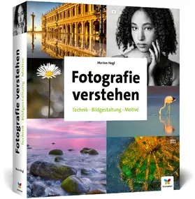 Hogl |  Fotografie verstehen | Buch |  Sack Fachmedien