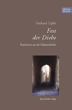 Opfer |  Das Fest der Diebe | Buch |  Sack Fachmedien