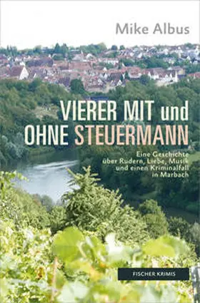 Albus |  Vierer mit und ohne Steuermann | Buch |  Sack Fachmedien
