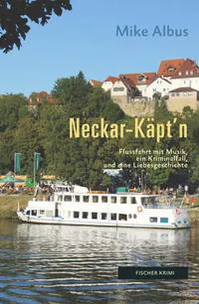 Albus |  Neckar-Käpt’n | Buch |  Sack Fachmedien