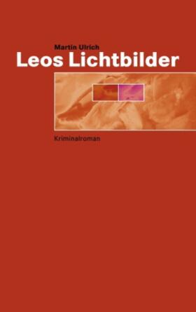 Ulrich |  Leos Lichtbilder | Buch |  Sack Fachmedien