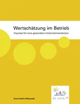 Matyssek |  Wertschätzung im Betrieb | Buch |  Sack Fachmedien