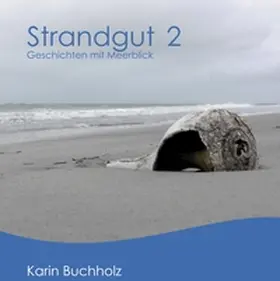 Buchholz |  Strandgut 2 | Buch |  Sack Fachmedien