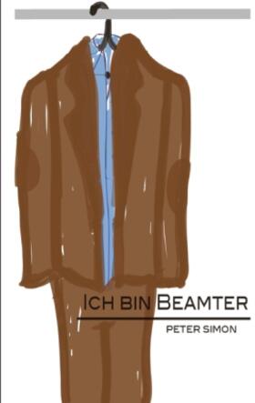 Simon |  Ich bin Beamter | Buch |  Sack Fachmedien