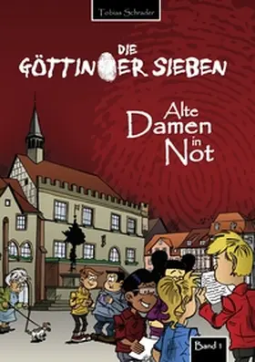 Schrader | Die Göttinger Sieben | Buch | 978-3-8423-6193-5 | www2.sack.de