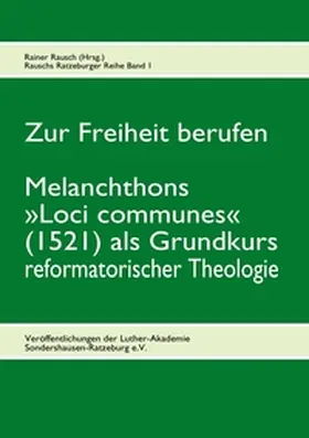 Rausch |  Zur Freiheit berufen | Buch |  Sack Fachmedien