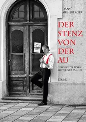 Mühlberger / Metz |  Der Stenz von der Au | Buch |  Sack Fachmedien