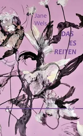 Wels |  Das Es reiten | Buch |  Sack Fachmedien