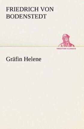 Bodenstedt |  Gräfin Helene | Buch |  Sack Fachmedien