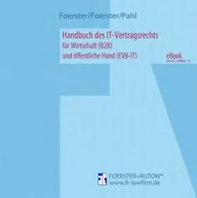 Foerster / Pahl |  Handbuch des IT-Vertragsrechts | eBook | Sack Fachmedien