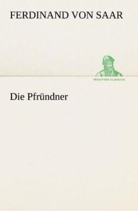 Saar |  Die Pfründner | Buch |  Sack Fachmedien