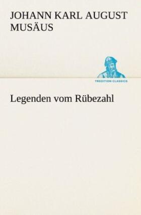 Musäus |  Legenden vom Rübezahl | Buch |  Sack Fachmedien