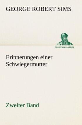Sims |  Erinnerungen einer Schwiegermutter - Zweiter Band | Buch |  Sack Fachmedien
